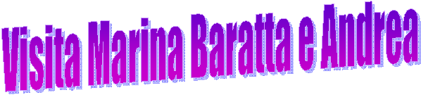 Visita Marina Baratta e Andrea
